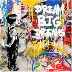 Dream Big Dream - opera unica di Mr. Brainwash disponibile presso la galleria Deodato Arte