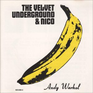 "The Velvet Underground and Nico", The Velvet Underground, 1967.